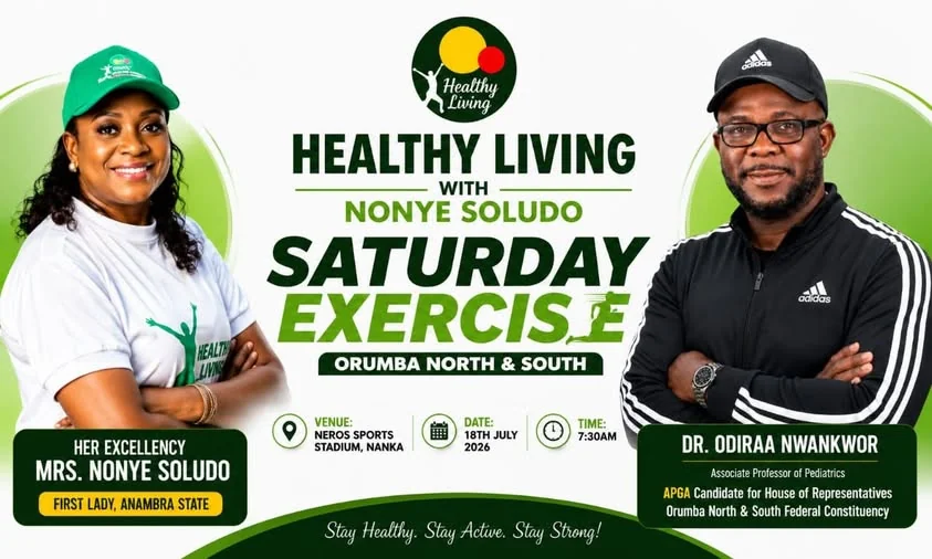 Healthy Living Saturday Exercise event flyer — Mrs. Nonye Soludo and Dr. Odiraa Nwankwor at Neros Sports Stadium, Nanka, 18 July 2026